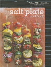 The Salt Plate Cookbook: Recipes for Quick, Easy, and Perfectly S - ACCEPTABLE
