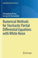 Numerical Methods For Stochastic Partial Differential Equations With White Noise