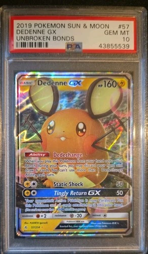 PSA 10 ⭐️ Pokemon Dedenne GX 57 Unbroken Bonds 2019 Sun Moon Graded Card