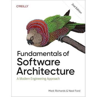 Grundlagen der Softwarearchitektur: ein moderner Motor - NEU Neal Ford 2025