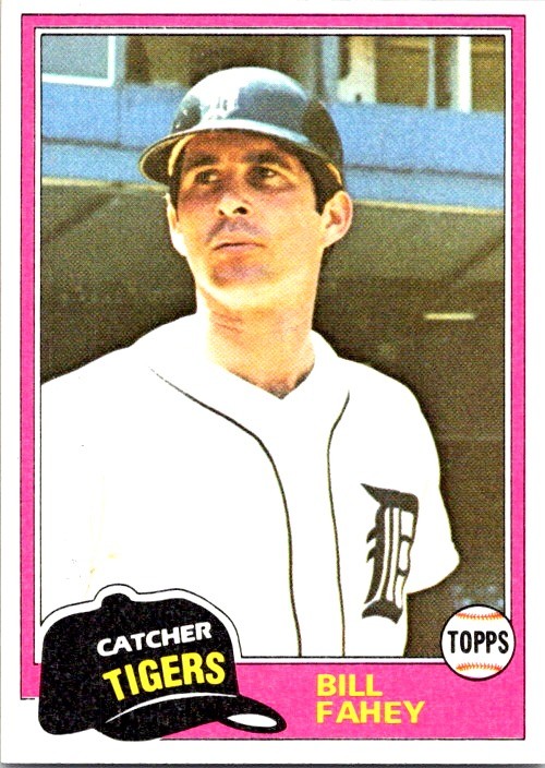 1981 Topps #760 Bill Fahey - Near Mint or Better