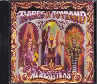 BABES IN TOYLAND / NEMESISTERS * NEW CD 1995 * NEU