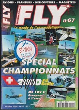 FLY N°67 PLAN : INDOOR 280 / CAP 232 / ME 109 E / T 34 / TIGER TRAINER / ZAGI