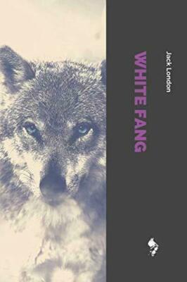 White Fang by Jack London Paperback