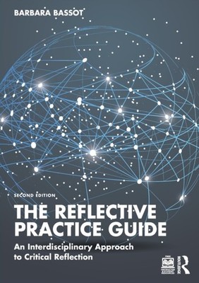 The Reflective Practice Guide by Barbara Bassot PAPERBACK 9781032234540