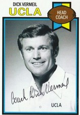 FORMER UCLA BRUINS HC & HOF LEGEND DICK VERMEIL SIGNED CUSTOM CARD RARE