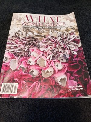 What Women Create Magazine Fall 2022 Issue 16 Inspiration for your Imagination