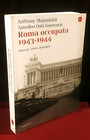 Majanlahti, Osti Guerrazzi - Occupied Rome 1943-1944 Itineraries History Images
