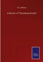 R. L. Dabney | A Review Of Theodosia Ernest | Buch | Englisch (2020) | Gebunden
