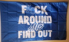 Kansas City Royals F-Around And Find Out Flag 3x5 W/ Grommets MLB Baseball 