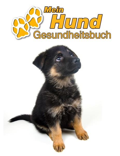 Mein Hund Gesundheitsbuch: Deutscher SchäFerhund Welpe | Notizbuch FüR-image