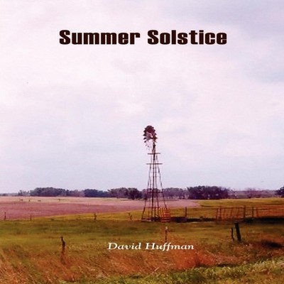 Summer Solstice David Huffman Paperback Author Solutions Inc
