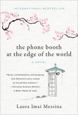 The Phone Booth at the Edge of the World: A Novel - Paperback - GOOD