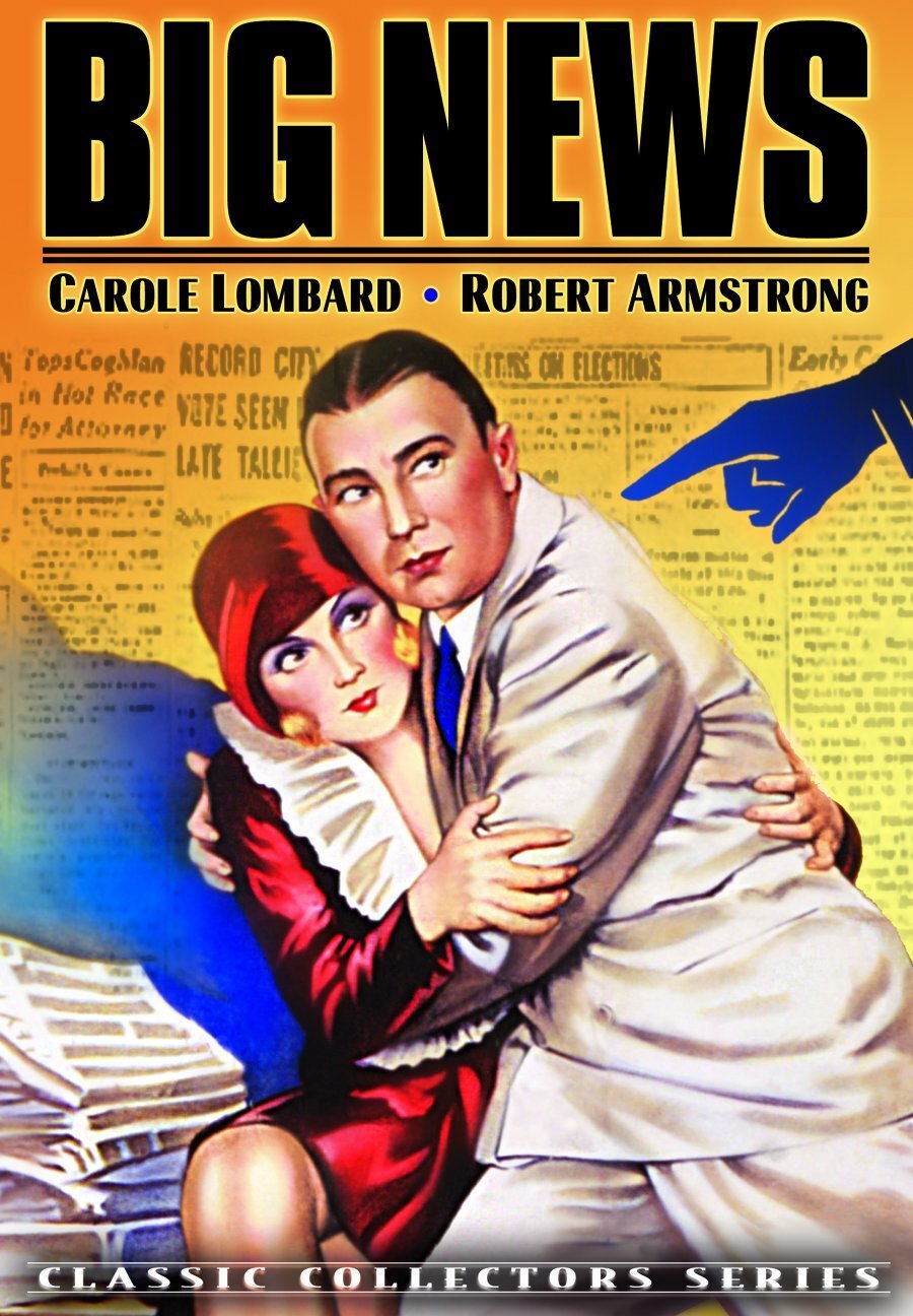 Big News (DVD) Carole Lombard Robert Armstrong Sam Hardy Tom Kennedy