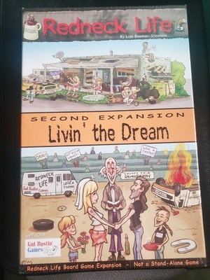 The Game of Redneck Life: Second Expansion Livin' the Dream!