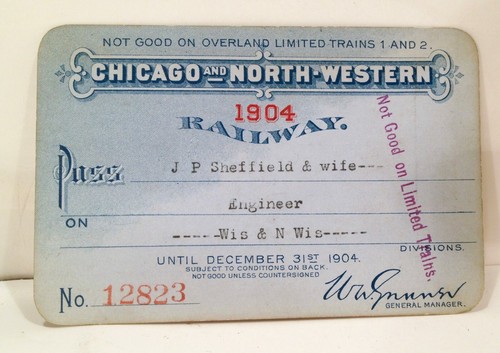 Vintage 1904 Chicago North Western Railroad Wisconsin Division Engineer Pass