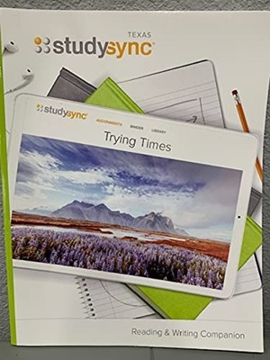 Texas StudySync Trying Times (Reading and Writing Compa -  NEW StudySync