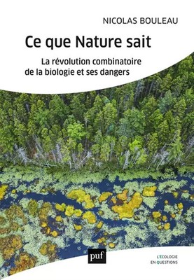 Was die Natur weiß: Die kombinatorische Revolution der Biologie und ihre Gefahren, Ni