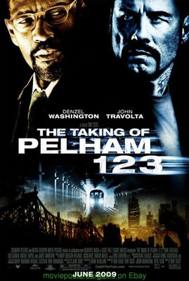 The Taking Of Pelham 123 2009 Subway Crime Movie Poster