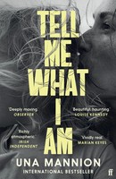 Tell Me What I Am | Una Mannion | Taschenbuch | 336 S. | Englisch | 2024