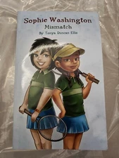 Sophie Washington: Mismatch by Tonya Duncan Ellis: New