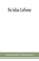 Ananda Kentish Coomaraswamy | The Indian Craftsman | Taschenbuch | Englisch