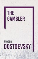 Fyodor Dostoevsky | The Gambler | Taschenbuch | Englisch (2018)