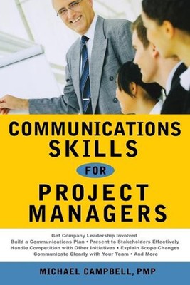 Communications Skills for Project Managers by G. Campbell (English) Paperback Bo