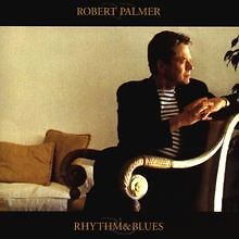 Rhythm & Blues von Robert Palmer | CD | Zustand gut