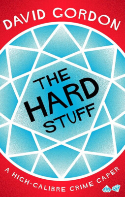 DAVID GORDON - THE HARD STUFF - Softcover
