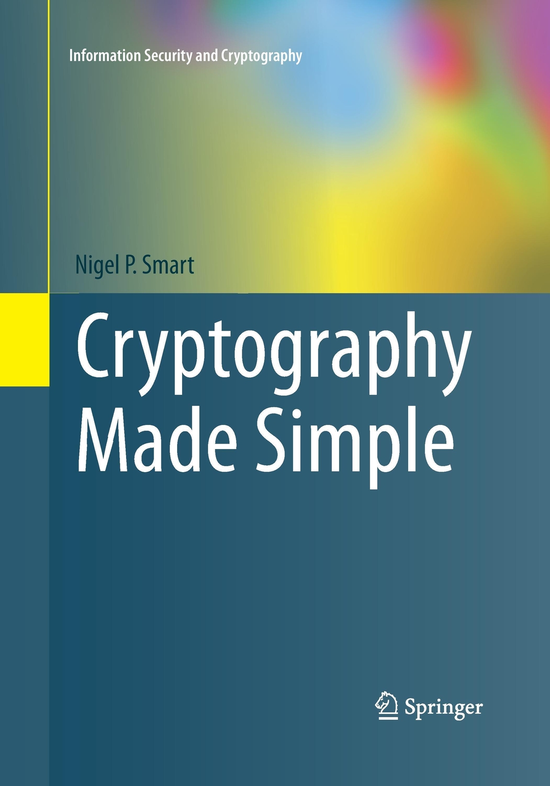 Thumbnail - Nigel Smart | Cryptography Made Simple | Taschenbuch | Englisch (2016)