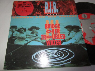 P.J.B. Featuring Hannah And Her Sisters Bridge Over Troubled Water Promo 7inch