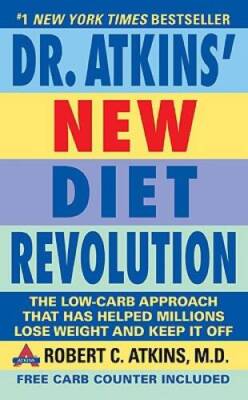 Dr. Atkins' New Diet Revolution - Paperback By Atkins, Robert C. - GOOD