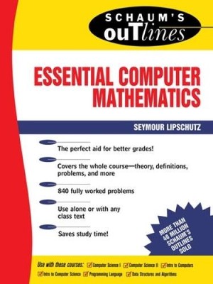 Schaum's Outline of Essential Computer Mathematics - Paperback - ACCEPTABLE