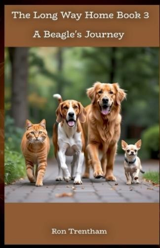 Ron Trentham The Long Way Home Book 3 (Tascabile) Long Way Home