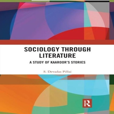 Sociology Through Literature A Study of Kaaroor's Stories S. Deva