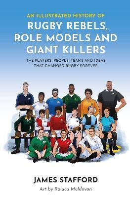 An Illustrated History of Rugby Rebels, Role Model