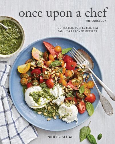 Thumbnail - Jennifer Segal Once Upon A Chef, The Cookbook: 1 (gebundene Ausgabe)