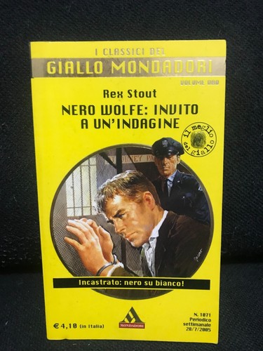 Giallo Mondadori - Rex Stout - NERO WOLFE: INVITO A UN'INDAGINE - 2005
