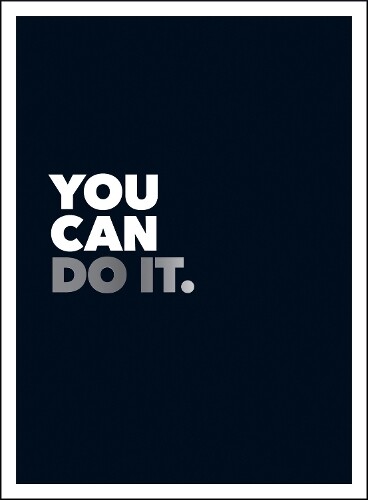 Thumbnail - Summersdale Publishers You Can Do It (gebundene Ausgabe)