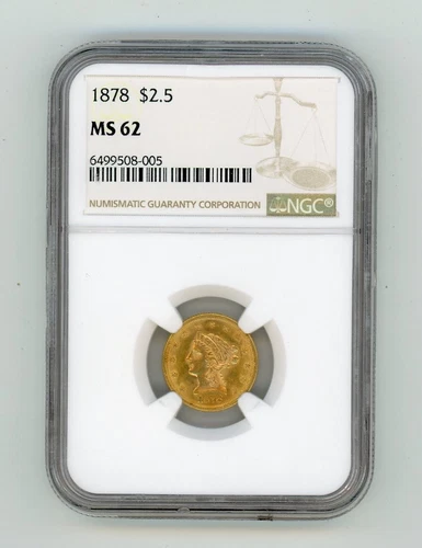 1878 GOLD LIBERTY HEAD QUARTER EAGLE $2.5 MS 62 NGC