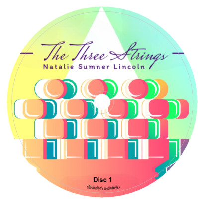 The Three Strings Natalie Sumner Lincoln Crime Mystery Audiobook in 6 Audio CDs