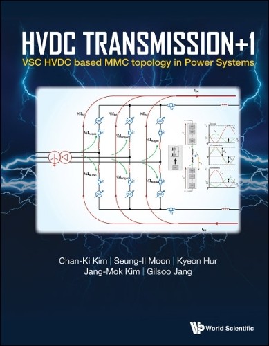 Сын Иль Мун Гилсу (Seung-il Moon Gilsoo) - Высоковольтная трансмиссия +1: Vsc Hvdc Ba (твердый переплет) (ИМПОРТ ИЗ Великобритании)