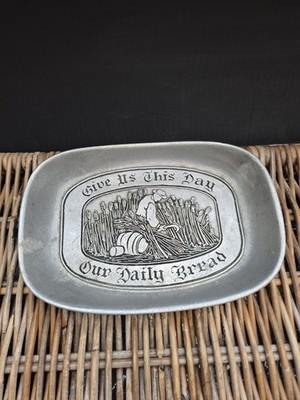 ''Gib uns heute unser täglich Brot'' Vintage Zinn Brot Tablett
