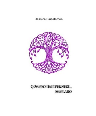 Quando i miei pensieri... danzano, Bartolomeo, Jessica