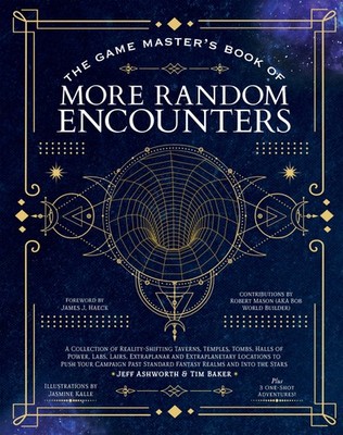 Jeff Ashworth The Game Master's Book of More Random Encounters (Hardback)