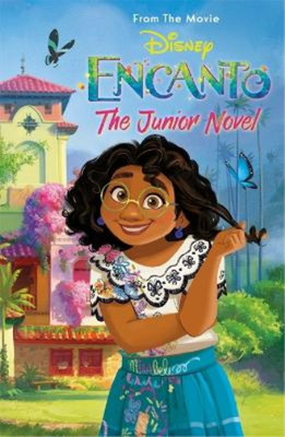 Disney Encanto: The Junior Novel (Taschenbuch) From the Movie