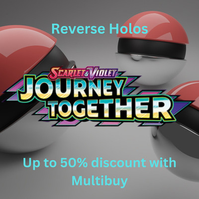 POKEMON - GEMEINSAME REISE - REVERSE HOLOS - BIS ZU 50% RABATT