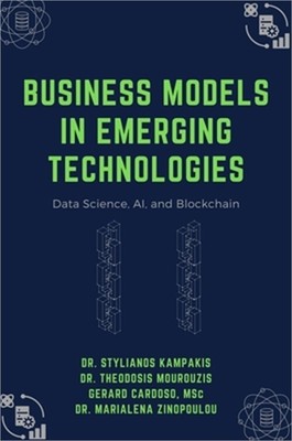 Business Models in Emerging Technologies: Data Science, AI, and Blockchain (Pape