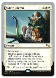 Oddly Uneven #15 Unstable Rare Sorcery MTG